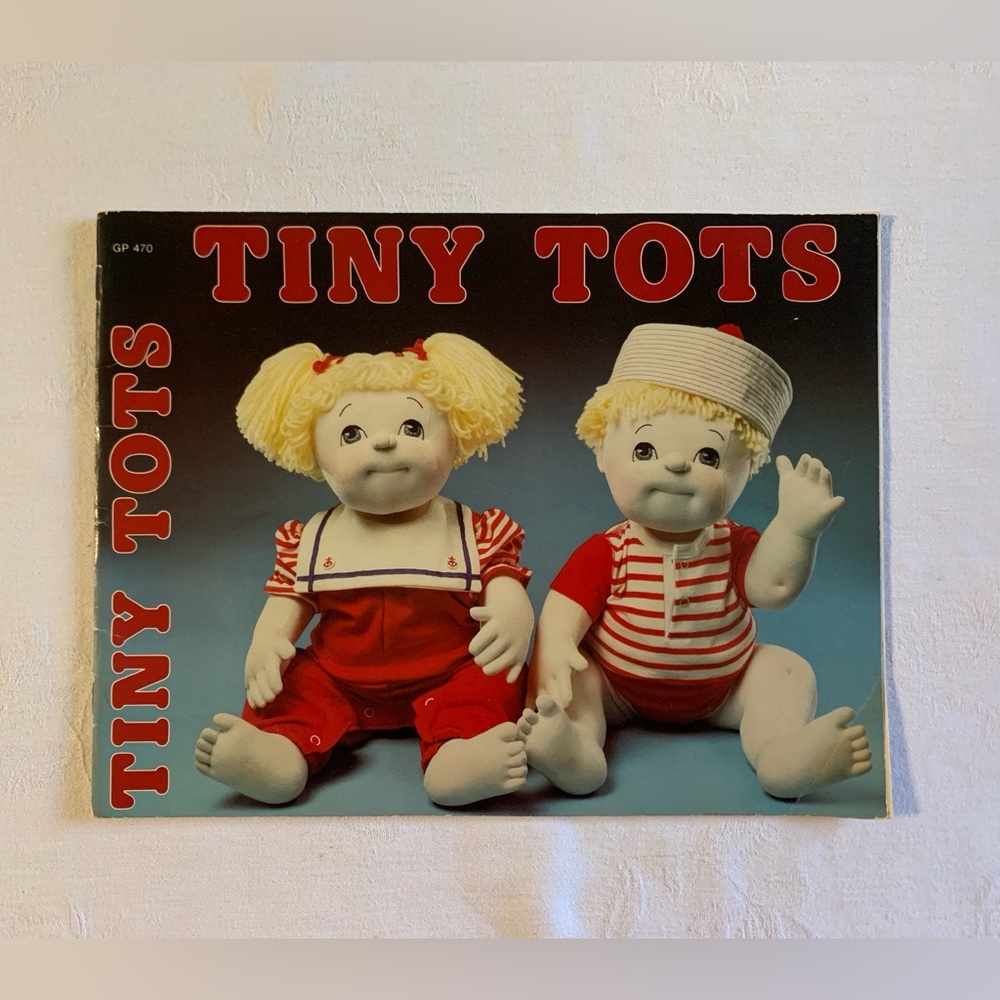 Soft Sculpture Dolls Book “Tiny Tots” Patterns UNCUT Illustrated Instructions